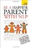 Be_a_happier_parent_with_nlp_-_book_copy.jpg